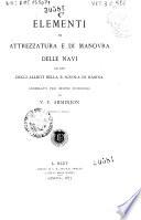 Elementi di attrezzatura e di manovra delle navi, ad uso degli allievi della R. Scuola di Marina