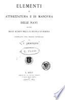 Elementi di attrezzatura e di manovra delle navi ...