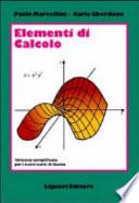 Elementi di calcolo. Versione semplificata per i nuovi corsi di laurea