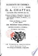 Elementi di chimica del signore Chaptal, tradotti dal francese da Nic. Dellaporta