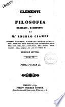 Elementi di filosofia ordinati, e disposti da mr Angelo Ciampi