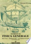 Elementi di fisica generale. Meccanica, termodinamica, elettromagnetismo