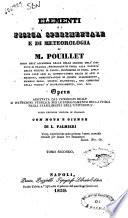 Elementi di fisica sperimentale e di meteorologia di M. Pouillet