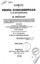 Elementi di fisica sperimentale e di meteorologia di M. Pouillet