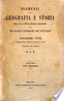 Elementi di geografia e storia dell'Evo antico, medio e moderno per le classi inferiori dei ginnasii