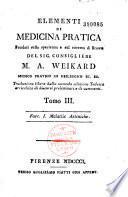 Elementi di medicina pratica fondati sull'esperienza e sul sistema di Brown del sig. consigliere M. A. Weikard ...