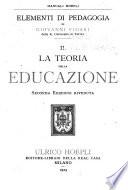 Elementi di pedagogia: La teoria della educazione