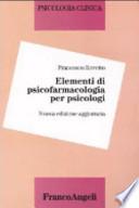 Elementi di psicofarmacologia per psicologi