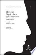 Elementi di psicologia per l'operatore sanitario