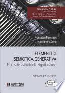 Elementi di Semiotica Generativa. Processi e Sistemi della Significazione