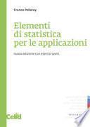 Elementi di statistica per le applicazioni. Con esercizi