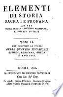 Elementi di storia sacra, e profana ad uso delle scuole inferiori pubbliche, e private d'Italia. Tomo primo [-decimo!