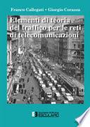 Elementi di teoria del traffico per le reti di telecomunicazioni
