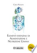 Elementi essenziali di alimentazione e nutrizione umana