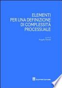 Elementi per una definizione di complessità processuale