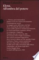 Elena. All'ombra del potere