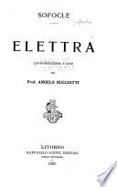 Elettra, con introduzione e note del prof. Angelo Nucciotti