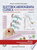 Elettrocardiografia clinica. Viaggio tra perle e tranelli. Terapia delle aritmie in area critica
