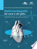 Elettrocardiografia del cane e del gatto. Seconda Edizione