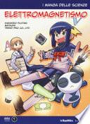 Elettromagnetismo. I manga delle scienze
