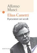Elias Canetti. Il pescatore nei secoli