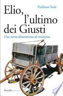 Elio, l'ultimo dei Giusti