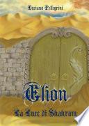 ELION - LA LUCE DI SHAKRAM