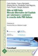 Elite ed AIM Italia. Mercato alternativo del capitale per valorizzare e sostenere la crescita delle PMI italiane