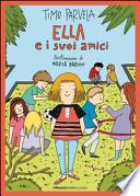 Ella e i suoi amici