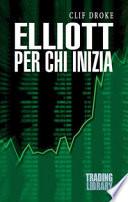 Elliott per chi inizia