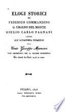 Elogi storici di Federico Commandino, G. Ubaldo del Monte, Giulio Carlo Fagnani