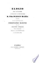 Elogio Del Cavaliere Avvocato E Professore D. Francesco Mazza