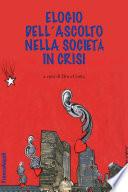 Elogio dell'ascolto nella società in crisi