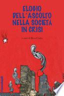 Elogio dell'ascolto nella società in crisi