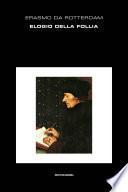 Elogio della follia (Mondadori)
