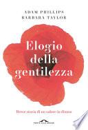 Elogio della gentilezza