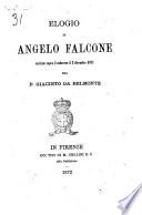 Elogio di Angelo Falcone recitato sopra il cadavere il 5 dicembre 1871 dal p. Giacinto da Belmonte