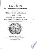 Elogio di C. R. Dati recitato 30 di Settembre, 1790