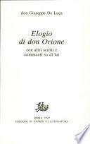 Elogio di don Orione con altri scritti e commenti su di lui