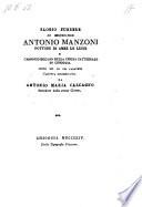 Elogio funebre di Antonio Manzoni ... canonico decano della chiesa cattedrale di Chioggia