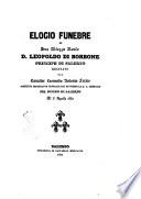Elogio funebre di Leopoldo di Borbone principe di Salerno