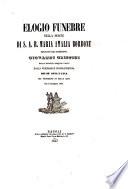Elogio funebre nella morte di S.A.R. Maria Amalia Borbone