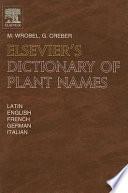 Elsevier's Dictionary of Plant Names