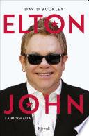 Elton John. La biografia