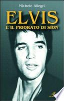 Elvis e il Priorato di Sion