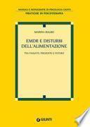 EMDR e disturbi dell'alimentazione. Tra passato, presente e futuro