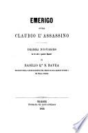 Emerigo ovvero Claudio l'assassino; dramma in 3 atti