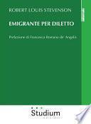 Emigrante per diletto