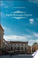 Emilia Romagna segreta