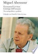 Emmanuel Levinas. L'intrigo dell'umano